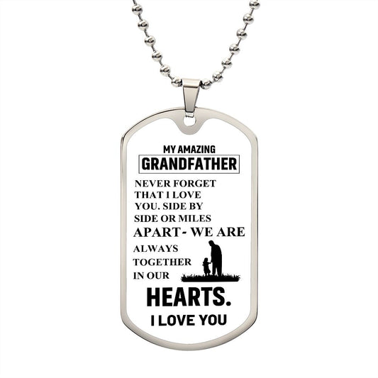 My Amazing Grandfather | I Love You | Luxury Dog Tag