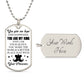 You Are My King | You Give Me Hope | Luxury Dog Tag