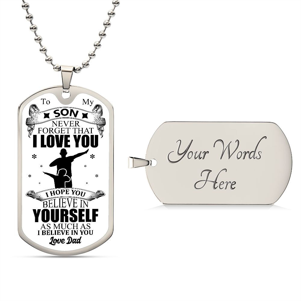 To My Son | I Love You - Love Dad | Luxury Dog Tag