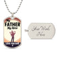 To A Father | Your My Hero | Luxury Dog Tag