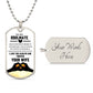 To My Soulmate | I Love You Always & Forever Your Wife | Luxury Dog Tag