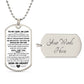 To My Son-In-Law | You Are My Son-In-Heart | Luxury Dog Tag