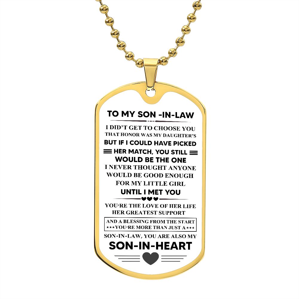 To My Son-In-Law | You Are My Son-In-Heart | Luxury Dog Tag