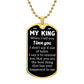 To My King | I Love You | Luxury Dog Tag