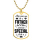 To A Father | Luxury Dog Tag