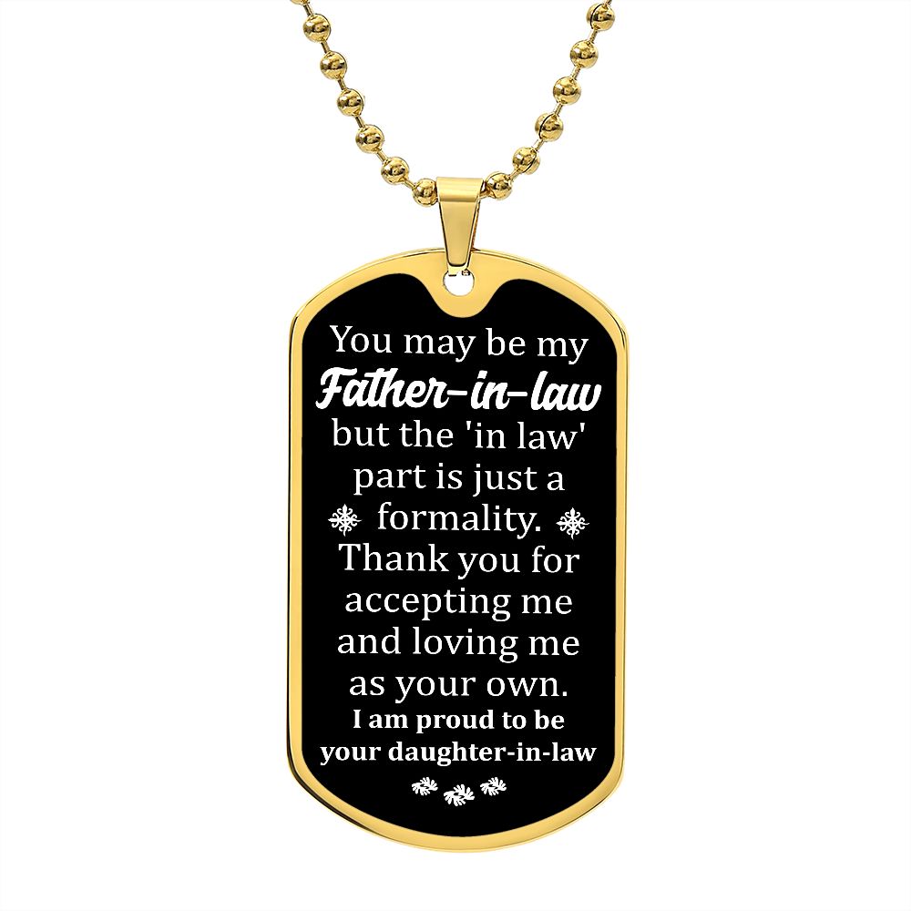 To A Father-In-Law | From A Daughter-In-Law | Luxury Dog Tag