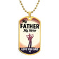 To A Father | Your My Hero | Luxury Dog Tag