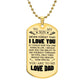 To My Son | Love Dad | Luxury Dog Tag
