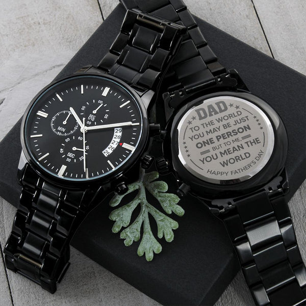 Dad You Are My World | Happy Father's Day | Engraved Design Black Chronograph Watch
