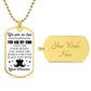 You Are My King | You Give Me Hope | Luxury Dog Tag