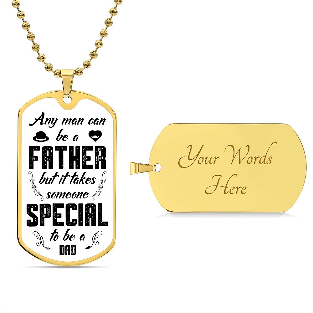 To A Father | Luxury Dog Tag