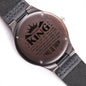 To My King | I Will Be There For You | Engraved Wooden Watch