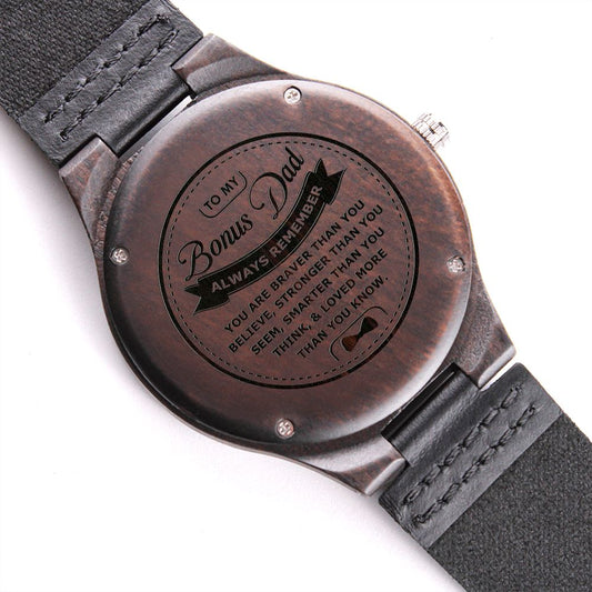 To My Bonus Dad | Always Remember | Engraved Wooden Watch