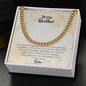 To My Brother | Love Your Sister | Cuban Link Chain