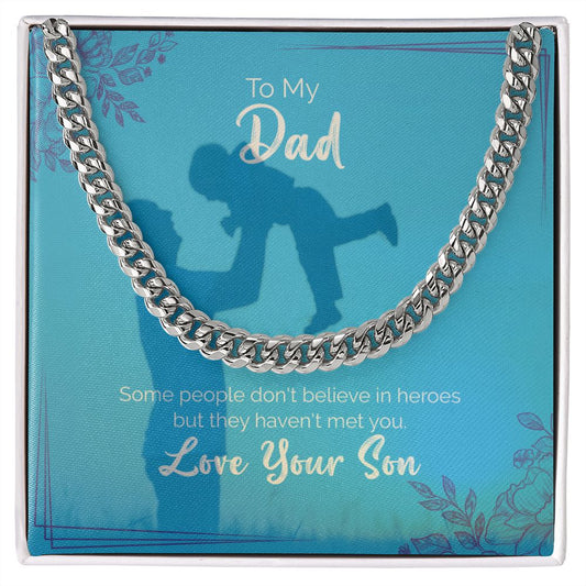 To My Dad | Love Your Son | Cuban Link Chain