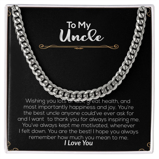 To My Uncle | I Love You | Cuban Link Chain