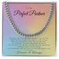 To The Perfect Partner - Cuban Link Chain
