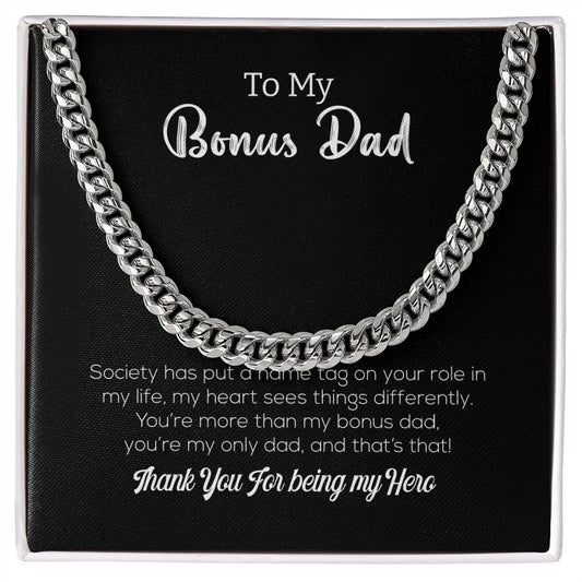 To My Bonus Dad | Thank You For Being My Hero | Cuban Link Chain