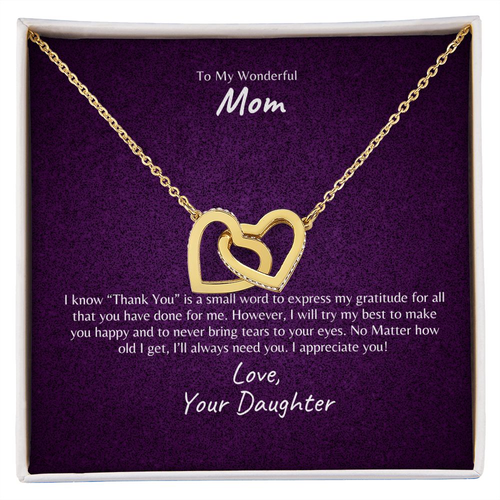 To My Wonderful Mother | Thank You | Interlocking Hearts