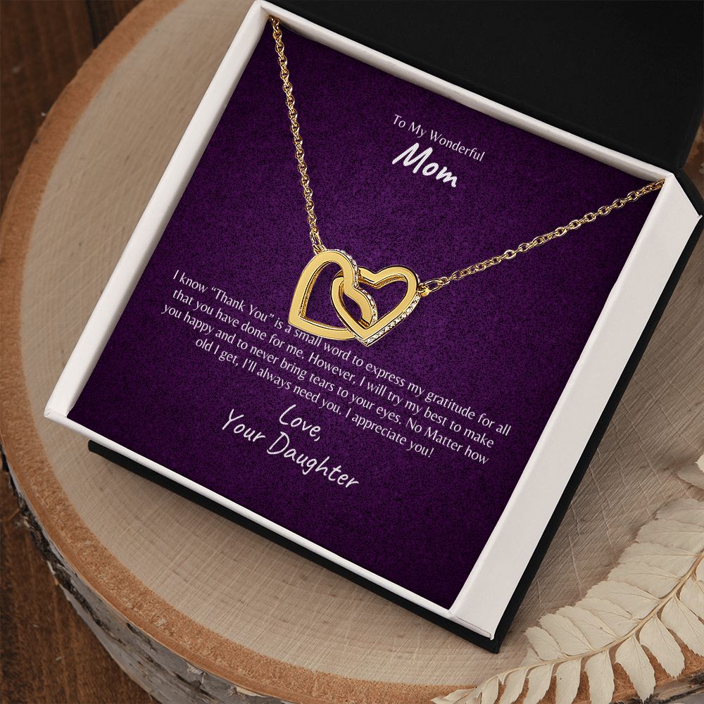 To My Wonderful Mother | Thank You | Interlocking Hearts
