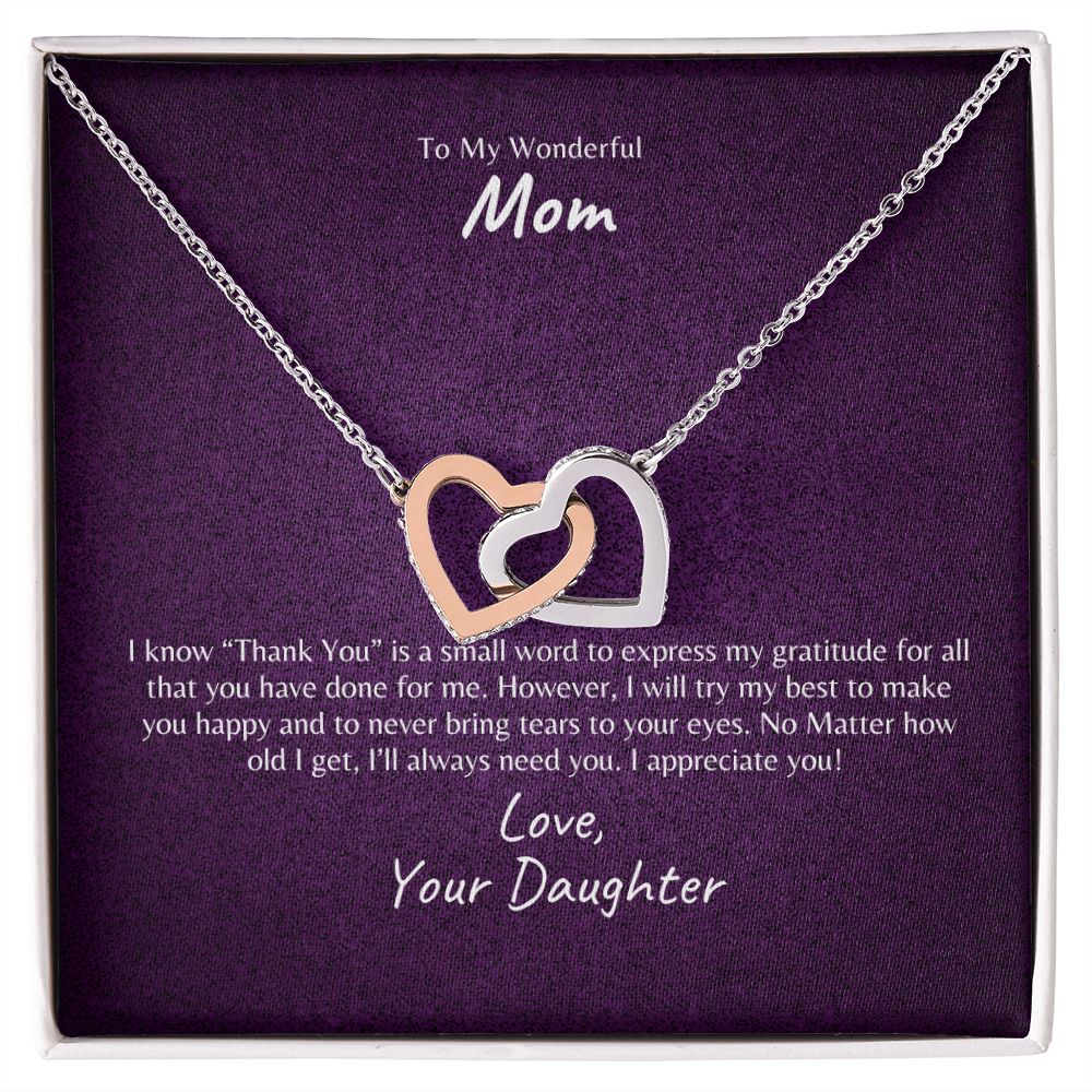 To My Wonderful Mother | Thank You | Interlocking Hearts