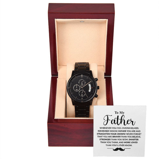To My Father Black Chronograph Watch