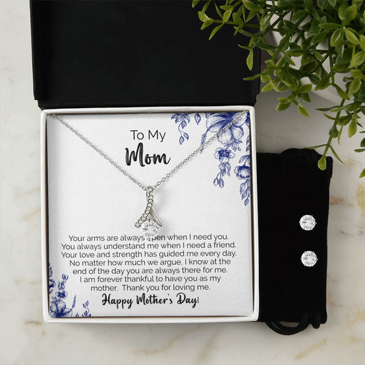 To My Mom | Thank You For Loving Me | Alluring Beauty Necklace and Cubic Zirconia Earring Set