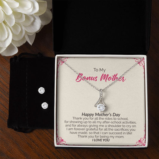 To My Bonus Mother | Happy Mother's Day I Love You | Alluring Beauty Necklace and Cubic Zirconia Earring Set