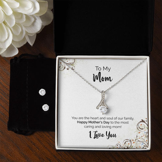 To My Mom | Happy Mother's Day I Love You | Alluring Beauty Necklace and Cubic Zirconia Earring Set