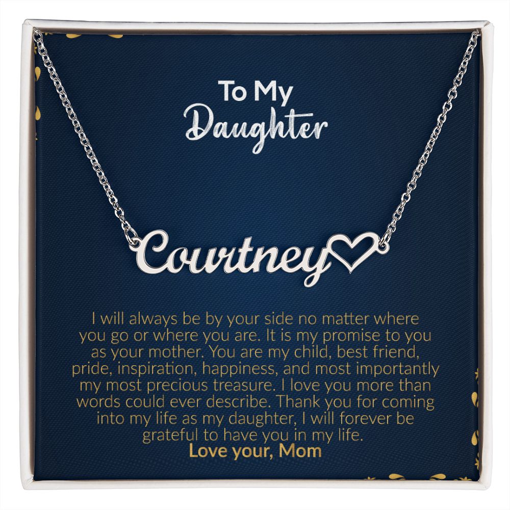 To My Daughter | Love Your Mom | Name Necklace + Heart