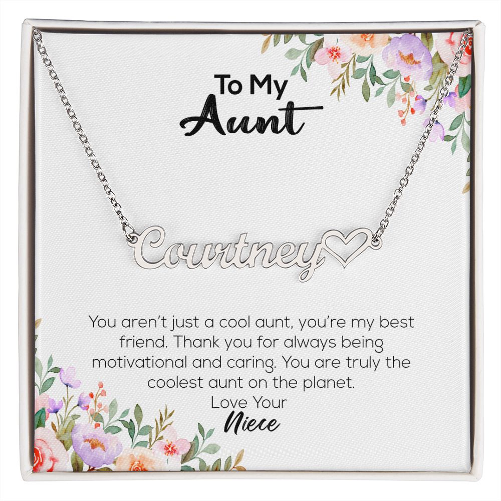 To My Aunt | Love Your Niece | Name Necklace + Heart