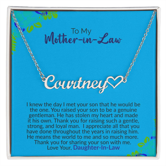 To My Mother-In-Law | Love Your Daughter-In-Law | Name Necklace + Heart