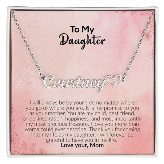 To My Daughter | Love Your Mom | Name Necklace + Heart