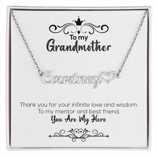 To My Grandmother | You Are My Hero | Name Necklace + Heart