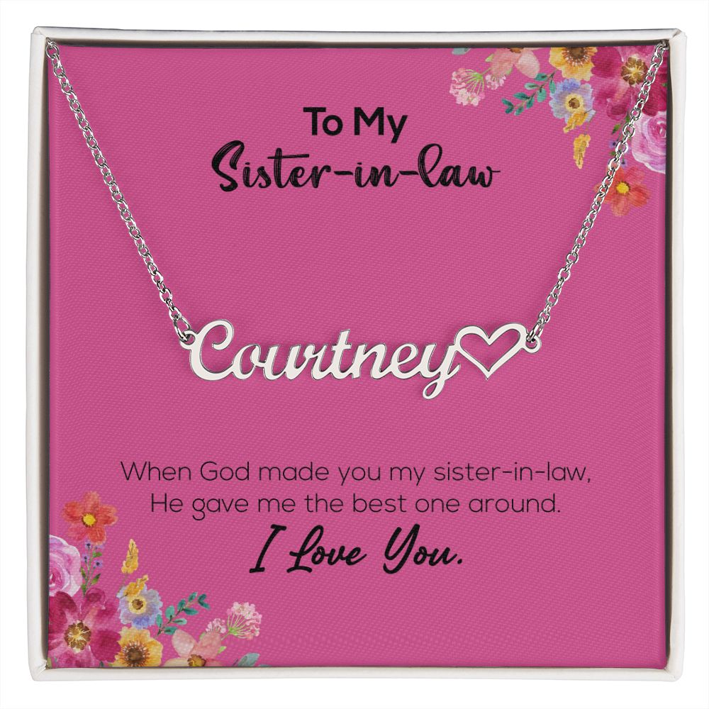 To My Sister-In-Law | I Love You | Name Necklace + Heart