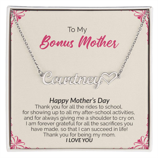 To My Bonus Mother | Happy Mother's Day I Love You | Name Necklace + Heart