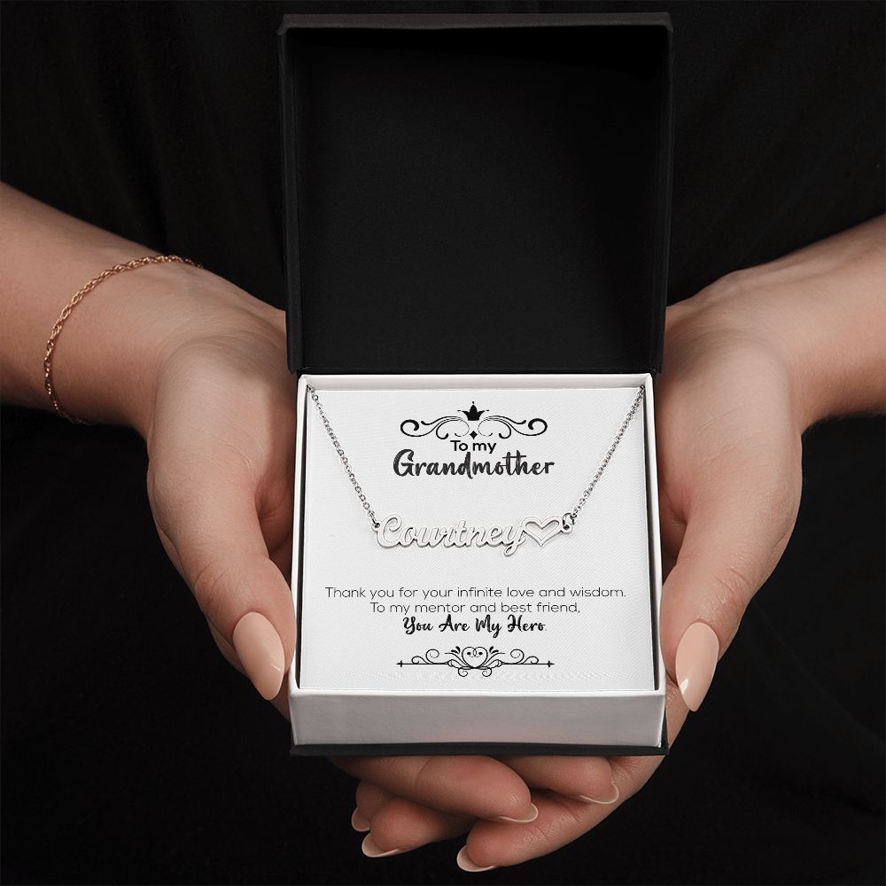 To My Grandmother | You Are My Hero | Name Necklace + Heart