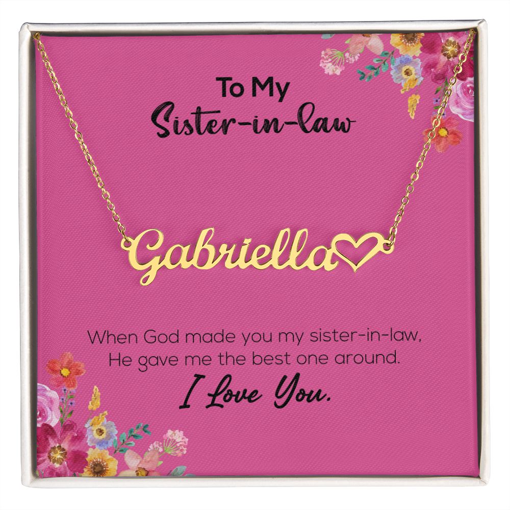 To My Sister-In-Law | I Love You | Name Necklace + Heart