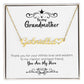 To My Grandmother | You Are My Hero | Name Necklace + Heart
