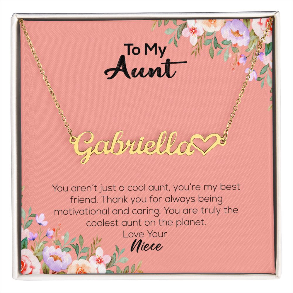 To My Aunt | Love Your Niece | Name Necklace + Heart