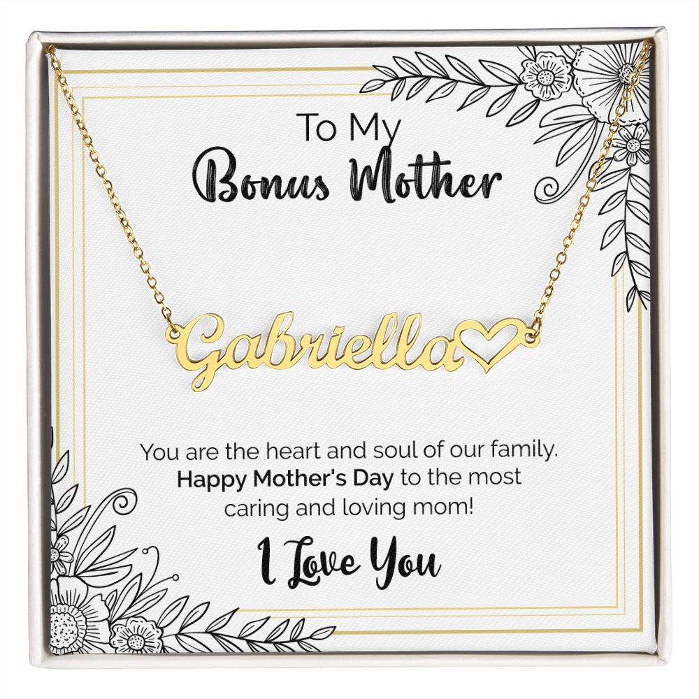 To My Bonus Mother | Happy Mother's Day | Name Necklace + Heart
