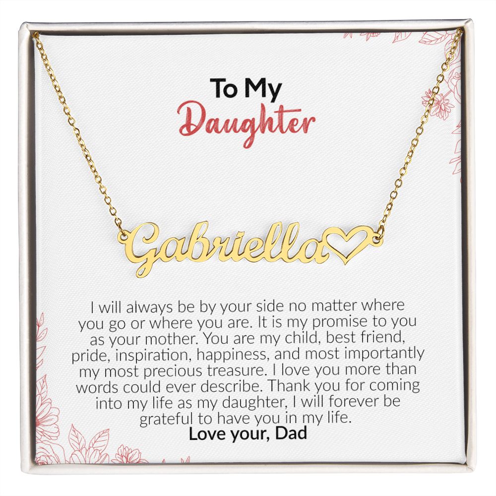 To My Daughter | Love Your Dad | Name Necklace + Heart