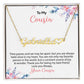 To My Cousin | Love Always Your Cousin | Name Necklace + Heart