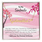 To My Soulmate | I Will Love You Forever & Always | Name Necklace + Heart