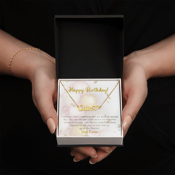 Happy Birthday | Love Your Cousin | Name Necklace + Heart