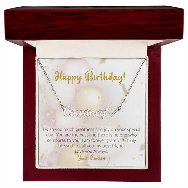 Happy Birthday | Love Your Cousin | Name Necklace + Heart