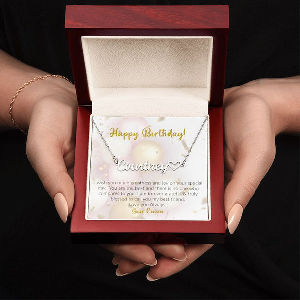 Happy Birthday | Love Your Cousin | Name Necklace + Heart