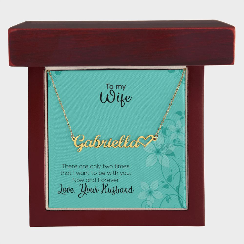 To My Wife | Love Your Husband | Name Necklace + Heart