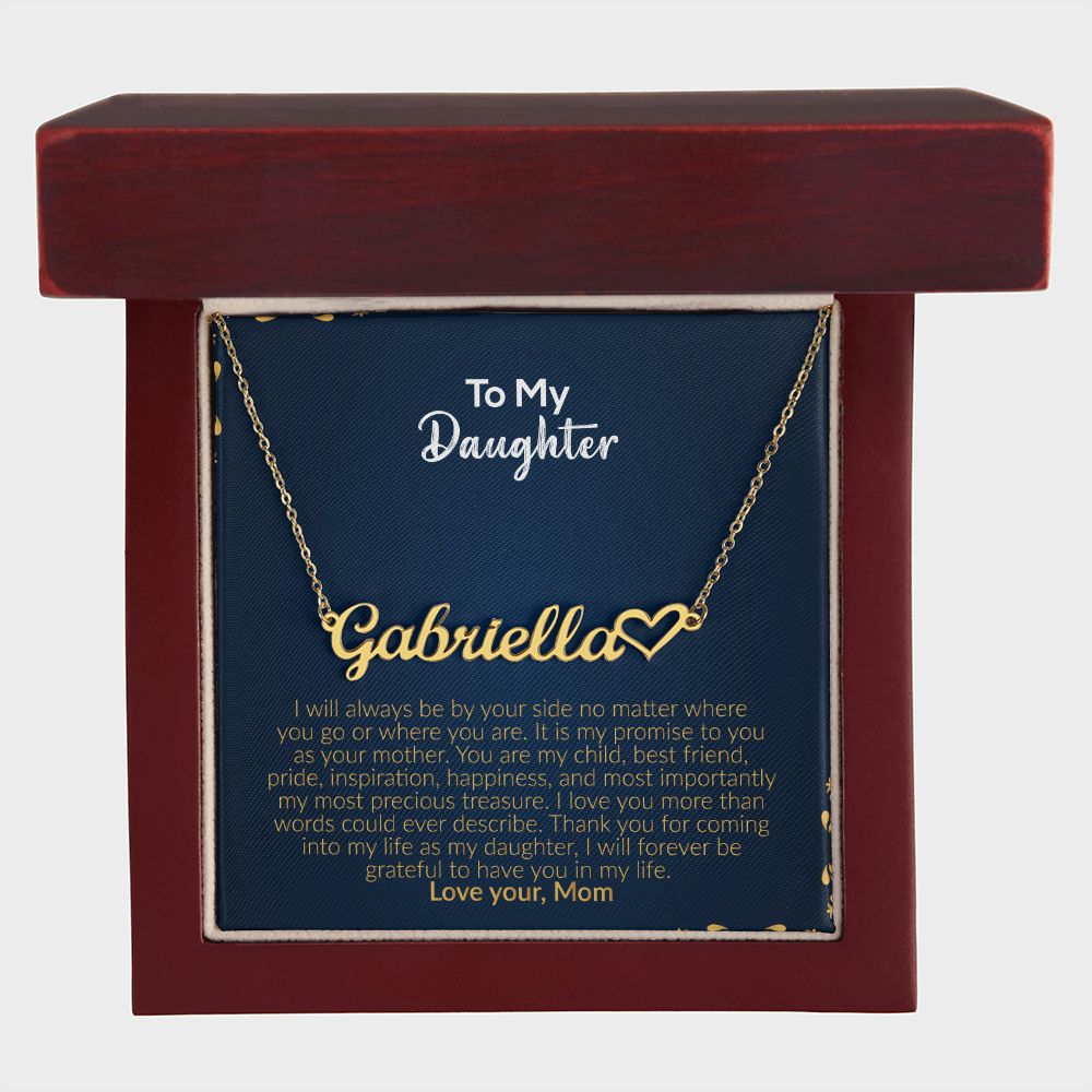 To My Daughter | Love Your Mom | Name Necklace + Heart