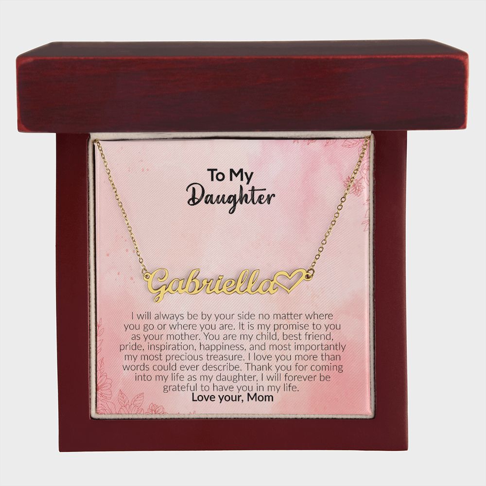 To My Daughter | Love Your Mom | Name Necklace + Heart